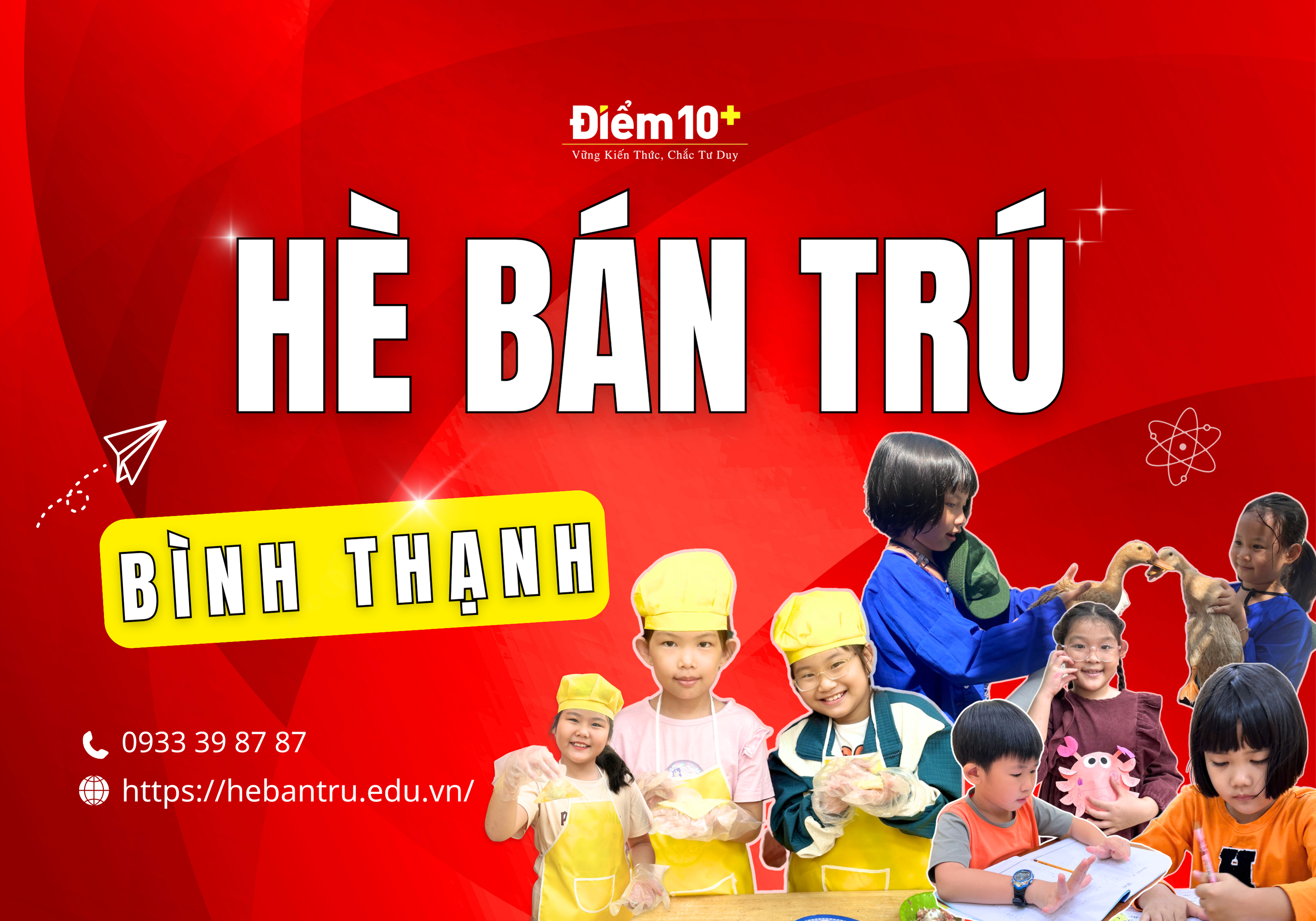 Hè Bán Trú quận Bình Thạnh Điểm 10+