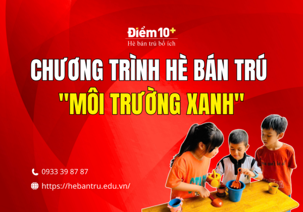 chuong trinh he ban tru moi truong xanh