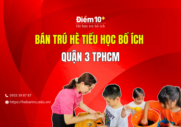 ban tru he tieu hoc bo ich quan 3 tphcm