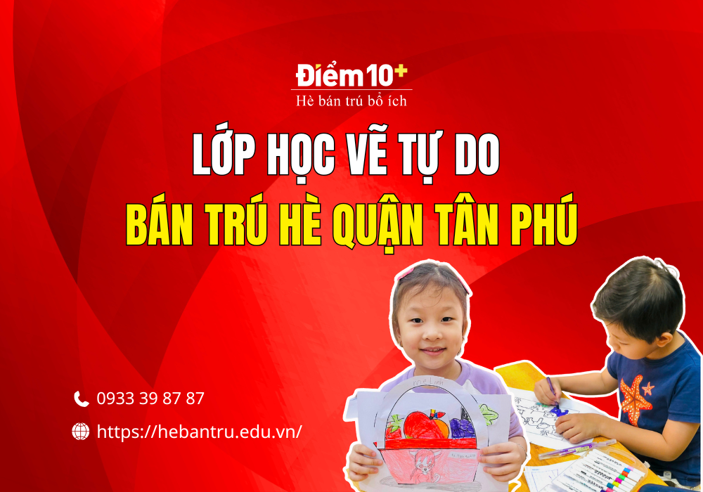 lop hoc ve tu do tai chuong trinh ban tru he diem10cong 03