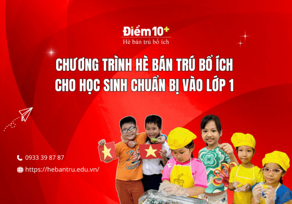 chuong trinh he ban tru bo ich vao lop 1 tphcm 1234